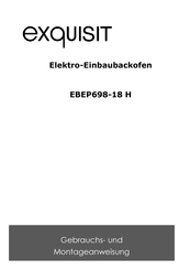 exquisit EBEP698-18 H Gebrauchs- Und Montageanweisung
