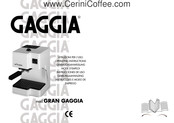 Gaggia GRAN GAGGIA Gebrauchsanweisung