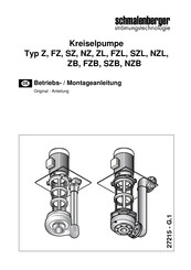 Schmalenberger Typ FZ Betriebs-/Montageanleitung