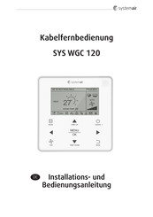 SystemAir SYS WGC 120 Installations- Und Bedienungsanleitung