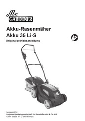 Mr. Gardener Akku 35 Li-S Originalbetriebsanleitung