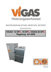 VIGAS 18 DPA Bedienungsanleitung, Montage, Betrieb