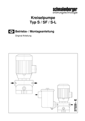 Schmalenberger S-L Serie Betriebs-/Montageanleitung