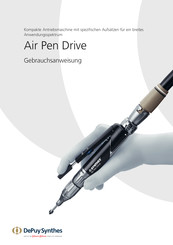 Depuy Synthes Air Pen Drive Gebrauchsanweisung