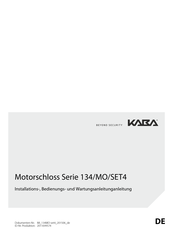 Kaba 134/MO/SET4 Serie Installations-, Bedienungs- Und Wartungsanleitunganleitung