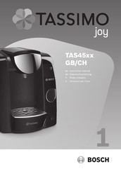 Bosch TASSIMO joy TAS45 CH Serie Gebrauchsanleitung