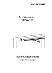 entrematic EM PSW250 Bedienungsanleitung/Originalanweisungen