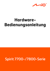 Mio Spirit 7800 Serie Hardwarebedienungsanleitung