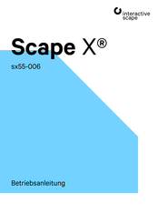 interactive scape Scape X sx55-006 Betriebsanleitung