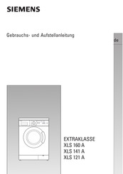 Siemens EXTRAKLASSE XLS 141 A Gebrauchs- Und Aufstellanleitung