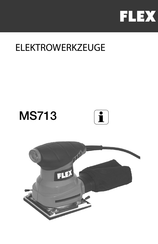 Flex MS713 Originalbetriebsanleitung