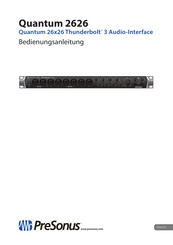 PRESONUS Quantum 2626 Thunderbolt Bedienungsanleitung