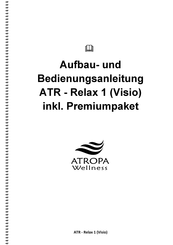 ATROPA Wellness ATR -  Relax 1 Aufbau- Und Bedienungsanleitung