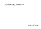 Bang & Olufsen BeoSound Essence Bedienungsanleitung