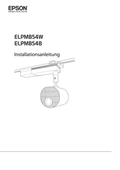 Epson ELPMB54W Installationsanleitung