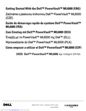 Dell PowerVault ML6000 Zum Einstieg