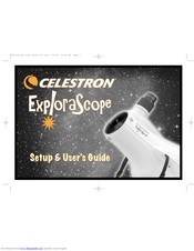 Celestron ExploraScope Einstellungs- Und Benutzeranleitung