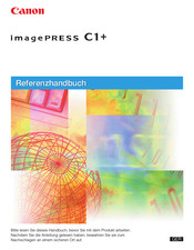 Canon imagePRESS C1+ Referenzhandbuch