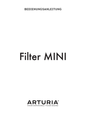 Arturia Filter MINI Bedienungsanleitung