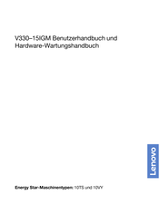 Lenovo V330-15IGM Benutzerhandbuch Und Hardware-Wartungshandbuch