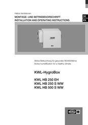 Helios KWL HB 250 S WW Montage- Und Betriebsvorschrift