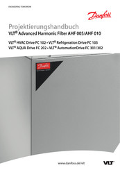 Danfoss VLT Advanced Harmonic Filter AHF 005 Projektierungshandbuch