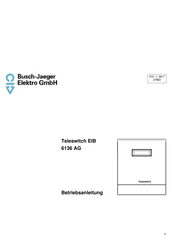 Busch-Jaeger Teleswitch EIB 6136 AG Betriebsanleitung