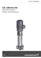 Grundfos CRN 95 Montage- Und Betriebsanleitung