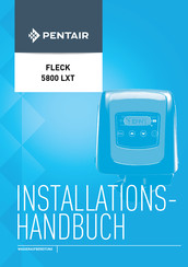 Pentair FLECK 5800 LXT Installationshandbuch