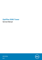 Dell OptiPlex 5080 Tower Serviceanleitung