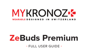 MyKronoz ZeBuds Premium Bedienungsanleitung