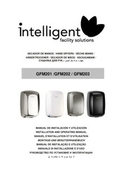 Intelligent Facility Solutions GFM203 Montage- Und Benutzerhandbuch