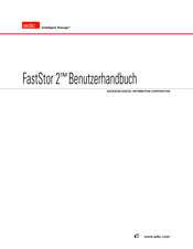 ADIC FastStor 2 Benutzerhandbuch