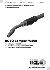 Abicor Binzel ROBO Compact W600 Betriebsanleitung
