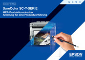 Epson SureColor SC-T Serie Anleitung Für Eine Produktvorführung