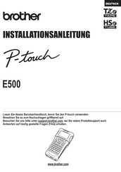 Brother P-Touch PT-E500 Installationsanleitung