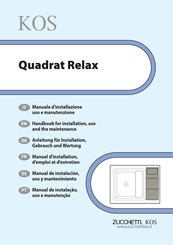 ZUCCHETTI KOS Quadrat Relax Anleitung Für Installation, Gebrauch Und Wartung