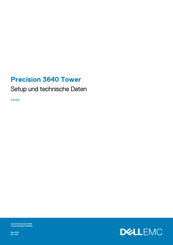 Dell EMC Precision 3640 Tower Einrichtung Und Technische Daten