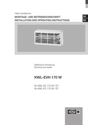 Helios KWL-EVH 170 W Montage- Und Betriebsvorschrift