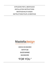 Mastella Design FOR YOU Montageanleitungen