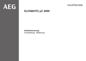 AEG ELFAMATIC μC 4000 Kurzanleitung
