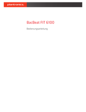 Plantronics BacBeat FIT 6100 Bedienungsanleitung