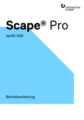 interactive scape Scape Pro spr65-006 Betriebsanleitung