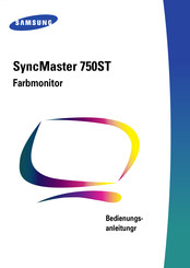 Samsung SyncMaster 750ST Bedienungsanleitung