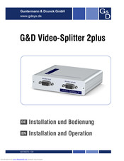 Guntermann & Drunck Video-Splitter 2plus Installation Und Bedienung