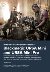 Blackmagic Design URSA Mini 4K Installations- Und Bedienungsanleitung