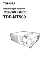 Toshiba TDP-MT500 Bedienungshandbuch