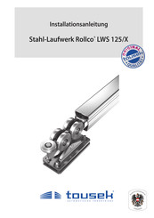 tousek Rollco LWS 125/X Installationsanleitung