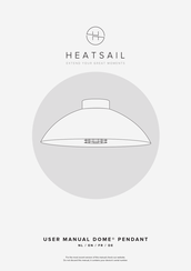 Heatsail DOME Pendant Betriebsanleitung