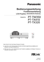 Panasonic PT-TX320 Bedienungsanleitung, Funktionsanleitung